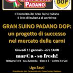 Il Consorzio del Gran Suino Padano vi invita al workshop "Gran Suino Padano DOP: un progetto di successo nel mercato delle carni"