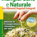 Presentazione del libro “Mangiar Sano e Naturale”: Tutti i benefici dell’alimentazione vegetariana