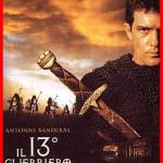 Il Tredicesimo guerriero: tra mostri crudeli e banchetti insidiosi.