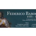 A Siena in mostra la pittura di luce e colore: torna a risplendere la lezione di Federico Barocci (1535-1612)