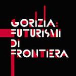 Futurismo: Filippo Tommaso Marinetti, l'avanguardia giuliana e i rapporti internazionali