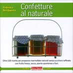 Piccolo manuale di confetture al naturale