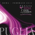 "Puglia, Wine Food Fashion"