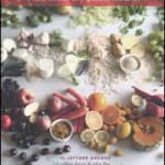 I magnifici 20. Sfruttare la cucina per prevenire e curare