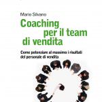 Mario SILVANO, nuovi metodi di vendita sperimentati con successo per il 2011: Benchmarking e Coaching