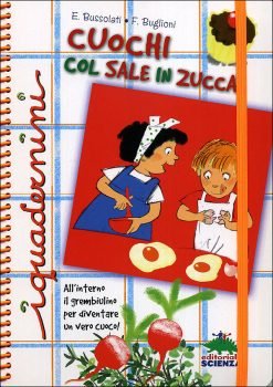 Manuale di cucina per adulti e bambini