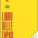 Strenna di Natale. Il libro delle Tapas e della cucina spagnola: oltre 250 ricette 432 pagine, 75 foto a colori di Maurice Salinas. editore Phaidon Press