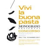 A Taste "Vivi la buona pasta" con Monograno Felicetti