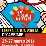 Fa' la cosa giusta!: Quest'anno la grande protagonista sarà l'alimentazione