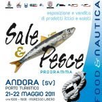 Andora (SV): Sale&Pesce 2011, l'evento andorese dedicato al mare e al pescato