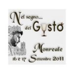 Monreale (PA): Vino, olio, frutta, formaggi e salumi protagonisti a "Nel Segno... del Gusto"