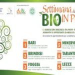 Puglia 26-30 marzo: inzia la settimana Bio