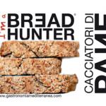 Bread Hunter: alla caccia del pane d'Italia