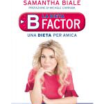 "LA DIETA B FACTOR - Una dieta per amica": Un libro che ti aiuta a dimagrire