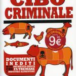 Agromafia, quando il cibo è criminale