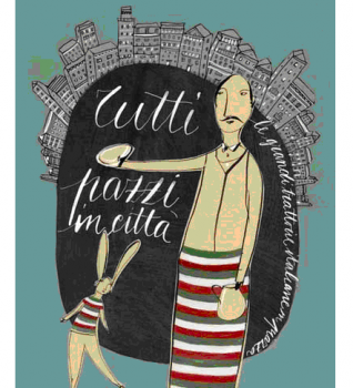 Faenza (RA): Le trattorie protagoniste di ‘Tutti pazzi in città’