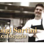 "Luigi Caldeggia": Le ricette di Luigi Sartini in televisione