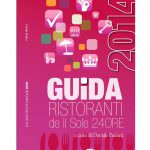 Milano: Presentazione della "Guida ai ristoranti del Sole 24 ORE"