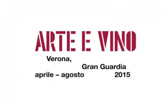 Expo 2015, Verona: Mostra-evento “Arte e vino”