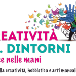 Belpasso (CT): “Creatività e … dintorni”, la Fiera della Creatività, hobbistica e arti manuali