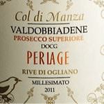 Col di Manza di Perlage, primo Prosecco Superiore DOCG biodinamico:  Gran Menzione a Vinitaly 2014 