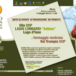 In Regione Lombardia presentazione dell'olio Laghi Lombardi menzione Sebino e Lago d’Iseo e del formaggio Nostrano Val Trompia