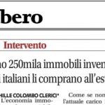 Achille Colombo Clerici: Ci sono 250mila immobili invenduti, a prezzo di saldo, ma gli italiani li comprano all'estero