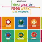 Roma Wine food week, il nuovo evento di Vinoforum che durerà una settimana intera
