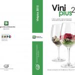 Guida Viniplus 2015: i migliori vini della Lombardia, in vetrina per sei mesi a Expo 2015
