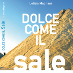 “Dolce come il Sale”, il libro di Letizia Magnani dedicato alla storia del Sale e della Salina di Cervia
