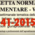 Gazzetta Normativa Alimentare Web n° 41 - 2015 (19 - 24 ott.)