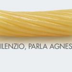 Silenzio, parla Agnesi: Nuova campagna promozionale d’autunno