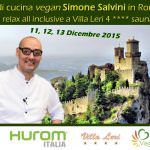 Villa Leri, 11-13 Dic. 2015: Corso di cucina Vegan con Simone Salvini