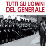 Tutti gli uomini del Generale: chi era dalla Chiesa?