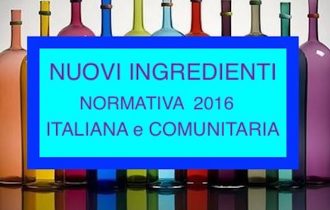 NUOVI INGREDIENTI: Normativa Alimentare Italiana e Comunitaria 2016