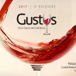 A VICENZA L'OTTAVA EDIZIONE DI GUSTUS - VINI E SAPORI DEI COLLI BERICI