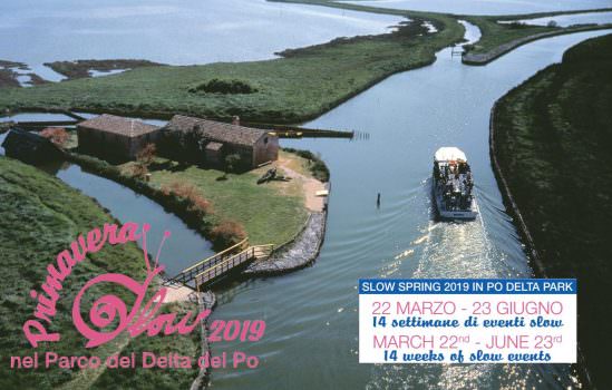 PRIMAVERA SLOW 2019 nel Parco del Delta del Po
