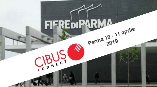 Novità a CIBUS CONNECT: 500 NUOVI PRODOTTI IN ESPOSIZIONE