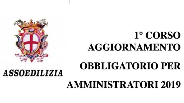 1° corso di aggiornamento obbligatorio per amministratori –