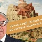 TROPPE NORME APPLICARLE E' UN REBUS, una Babele