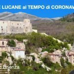 Basilicata: Ricettività turistica in crisi profonda  per coronavirus - Brienza, Sant’Angelo Le Fratte, Sasso di Castalda