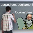 Decalogo altri 10 #covid carpediem, cogliamo il buono di CoronaVirus