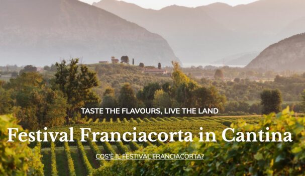 Festival Franciacorta in Cantina: Guido Berlucchi, Castello Bonomi, La Montina, Mosnel, Ronco Calino