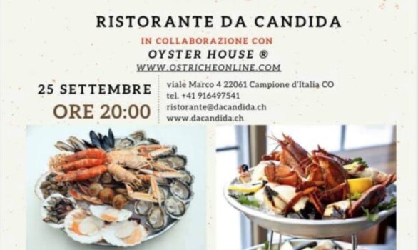 Gran Plateau Royal da Campione… Ristorante Da Candida e Hoyster House, 25 settembre 2020
