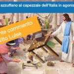 Vito Luise commenta l'articolo di Comolli sull'Italia in agonia... + aggiornamento