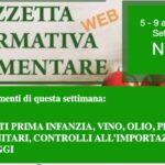 N° 14/2021 - Gazzetta Normativa Alimentare: ALIMENTI PRIMA INFANZIA, VINO, OLIO, PRODOTTI FITOSANITARI, CONTROLLI ALL’IMPORTAZIONE, FORMAGGI
