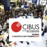 CIBUS Parma 2021 (31/8 - 3/9): PRIMA FIERA EUROPEA DELL’ALIMENTAZIONE