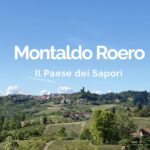 Il Ponte dei Sapori, 3 giorni di Festa a Montaldo Roero, fine agosto 2021