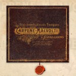 CARPENÈ MALVOLTI  VINITALY  54° - RE-BRANDING DEL MARCHIO ED IL BRANDY 15ys