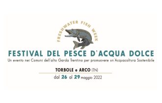 Torna il Festival del pesce d’acqua dolce a Torbole e Arco dal 26 al 29 Maggio 2022